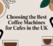 best coffee machines for cafes coffee machines