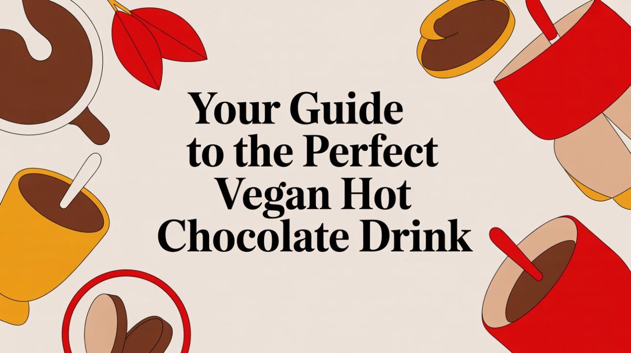 vegan hot chocolate drink hot chocolate