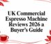 UK Espresso Machine Reviews and Buyer's Guide 2026