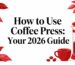 Coffee press usage guide for 2026