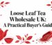 loose leaf tea wholesale uk