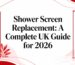shower screen replacement