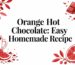 orange hot chocolate