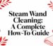 steam wand cleaning