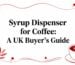 syrup dispenser for coffee